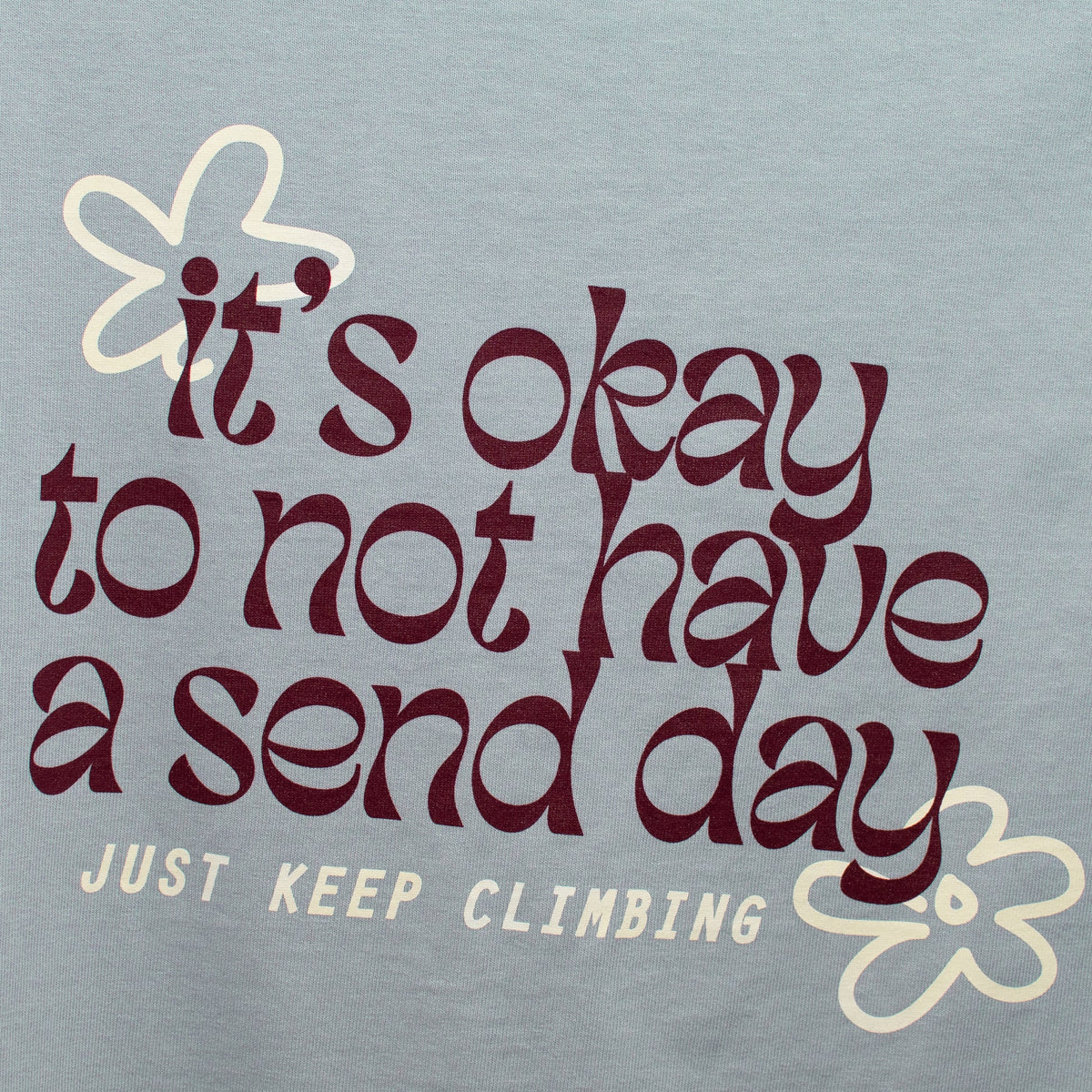 FiveFoot It's Ok Not To Send Tee